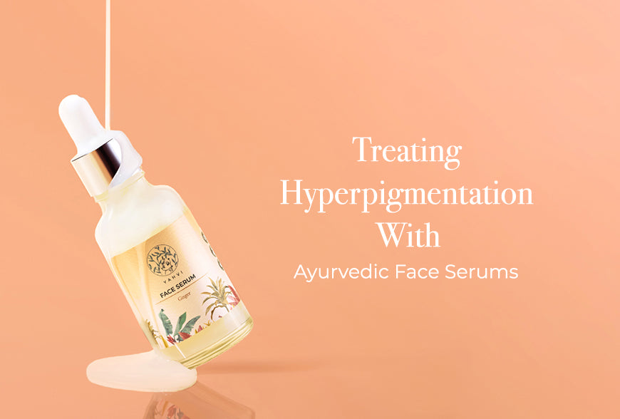 Natural Face Serums for Dry Skin Ayurvedic Treatment for