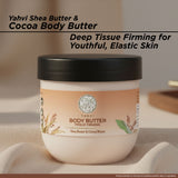 Yahvi Shea Butter & Cocoa Body Butter | Deep Tissue Firming for Youthful, | Elastic Skin